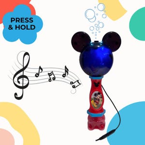 May include: A red and blue Mickey Mouse bubble wand with a blue sphere head and black ears. The wand has a picture of Mickey Mouse and the text "PRESS & HOLD". Musical notes and bubbles are also in the image.