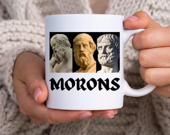 Plato, Aristoteles, Sokrates ... Idioten, Prinzessin Braut Tasse, undenkbar, wie gewünscht, Kult, Filmzitate, lustige Tasse, Vintage Geschenk