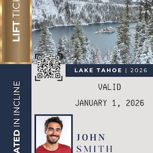 Pode incluir: Um bilhete de teleférico para Lake Tahoe em 2026, com um cenário de inverno. O bilhete inclui o nome "John Smith", um código de barras e a data de 1 de janeiro de 2026. O bilhete também tem o texto "Elevated in Incline" e "Lift Ticket".