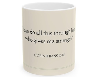 Bible Verse Mug, Faith Mug, Christian Coffee Mug, Jesus Mug, Christian Gifts, Inspirational Mug, Corinthians 16:44, Religious Mugs