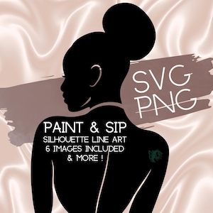 Paint and Sip Line Art | SVG PNG | Silhouette Theme | Digital Download