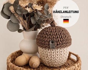 PDF Crochet Pattern for Acorn Basket 2.0 | Crochet an Acorn | Crochet Your Own Autumn Decorations | Basket with Lid Made of Cotton Cord | DIY | Digital Download