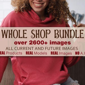 Entire Mockup Mega Bundle - Real Models NO AI mocks like Gildan 5000, 18000 Comfort Colors 1717, Bella Canvas 3001, mugs Mockups Shop Bundle