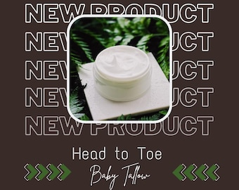 Head to Toe Baby Tallow