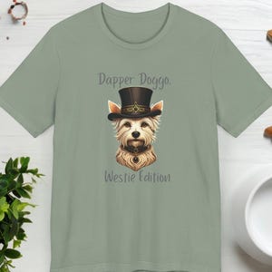 Dapper Doggo Tee, Westie Dog Lover Shirt, Pet Owner Top, Animal Graphic Tee, Cute Puppy T-Shirt, Gift for Dog Lovers, Funny Dog Tee
