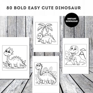 Bold Easy Cute Dinosaur,80 Dinosaur Pictures to Download & Print for Children's ,Cute Dinosaurs Coloring Book for Kids