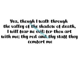 The Gods protection Prayer, Bible Quotes Psalm 23:4 png jpg, printable Walk Through The valley religious download clipart digital print