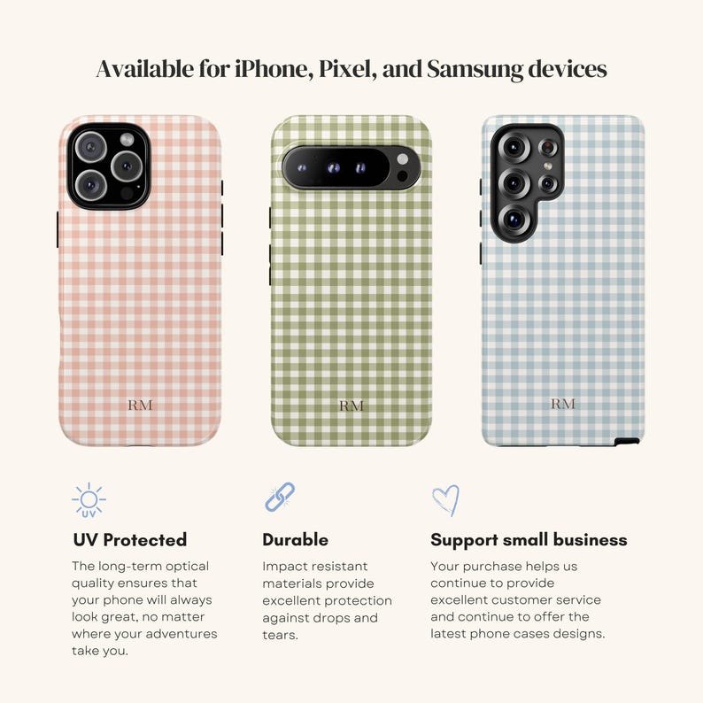 May include: Three phone cases with a gingham pattern in pink, green, and blue. The cases are for iPhone, Pixel, and Samsung devices. The text says "Available for iPhone, Pixel, and Samsung devices". Each case has the initials "RM".