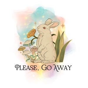 Please Go Away Vinyl Sticker 4&quot;