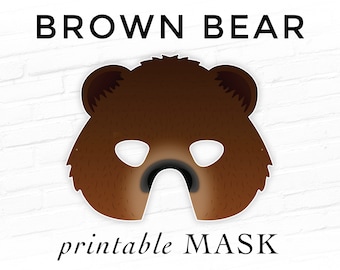 Brown Bear Printable Animal Mask, Woodland Animals, Grizzly, Kodiak, Birthday Party Mask, Halloween Costume, Fairy Tale Photo Booth Props