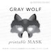 Gray Wolf Printable Halloween Mask Grey Wolfdog Big Bad Wolf Direwolf ...