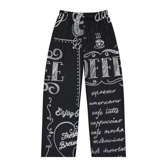 Ladies Pajama Pants Coffee Theme Coffee or Espresso Lovers Novelty Pj Bottoms Gift for Her Women s Lounge Pants Etsy