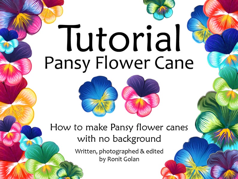 Pansy Flower Cane Tutorial, How to PDF eBook, Polymer Clay Pansies Canes with no background, instructions tutorial by Ronit Golan image 1