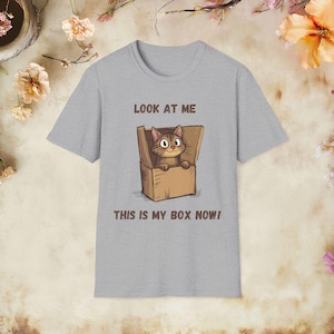 This Is My Box Now Funny Cat T-Shirt - Cute Kitty Cartoon Tee | Chaos Cat Humour, Adorable Cat Gift, Cat Joke Shirt for Cat Lovers