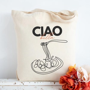 Ciao Bella Italian Tote Bag, modern art Cotton Canvas Tote Bag Italian food trendy bag pasta lover gift Aesthetic Tote Bag grocery bag