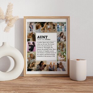 May include: A framed print with a collage of photos of an aunt and her family. The print features a definition of the word "aunt" with the name "Jessica".