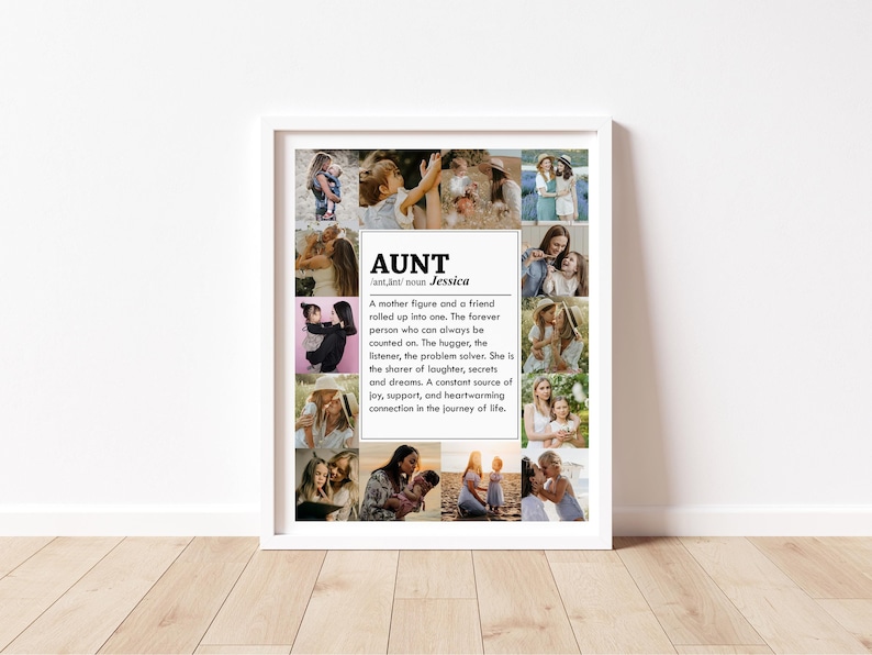 May include: A collage of photos featuring an aunt and her nieces and nephews. The collage is framed and includes the definition of "aunt" with the name Jessica.
