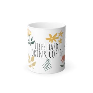 Leben hart, Trink-Kaffee-Farbwechsel Becher