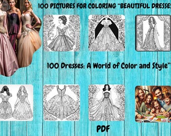 100 coloring pages on the theme of women&#39;s dresses