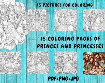 Coloring pictures of fairy tale Princes and Princesses. 15 coloring pages for relaxation and stress relief. Printable coloring book.