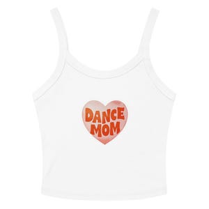 Dance Mom Heart Tank Top -  Minimalist Ballet Parent Shirt, dance mom gift, dance mom gear
