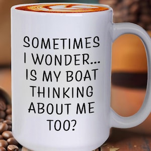 Funny Boat Owner Mug:Sarcastic Boating Gift