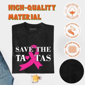 Breast Cancer Awareness T-Shirt: Save the Ta Tas, Pink Ribbon Graphic Tee