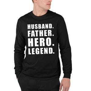 Ehemann Vater Held Legende Langarm-Shirt: Vatertagsgeschenk für Papa, Geburtstagsgeschenk für Papa