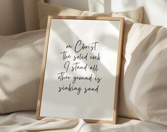 On Christ the Solid Rock Hymn Wall Art, Minimalist Black and White Typography Christian Song Lyric Wall Art