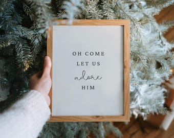 Oh Come Let Us Adore Him Print, Modern Christmas Decor (Digital Download)