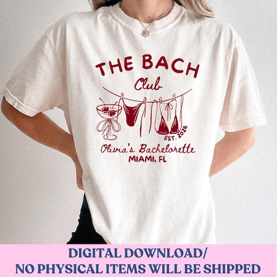 Custom Bachelorette Party Design Digital Download, The Bach Club PNG,Bride Squad Graphic, Girls Trip Shirt Design, Beach Bach