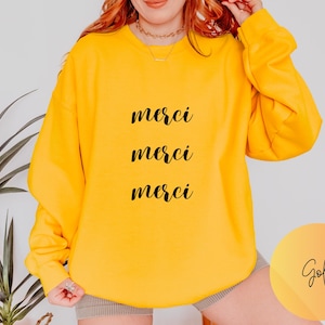 Merci Sweatshirt French Saying Shirt Parisian Aesthetic Travel to France Shirt Woman French Language Shirts Paris Lover Gift Statement Shirt