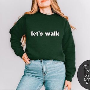 Let&#39;s Walk Sweatshirt Walking Sweatshirt Wellness Sweatshirt MS Walk Hot Girl Walk Shirts Workout Shirt Athletic Sweatshirts Fitness Shirts