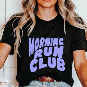 Camisetas del Morning Run Club Camisetas para correr Camisetas unisex del Morning Run Club Camisetas de entrenamiento para maratón Regalos para maratón Camisetas de fitness Regalos deportivos imagen 1