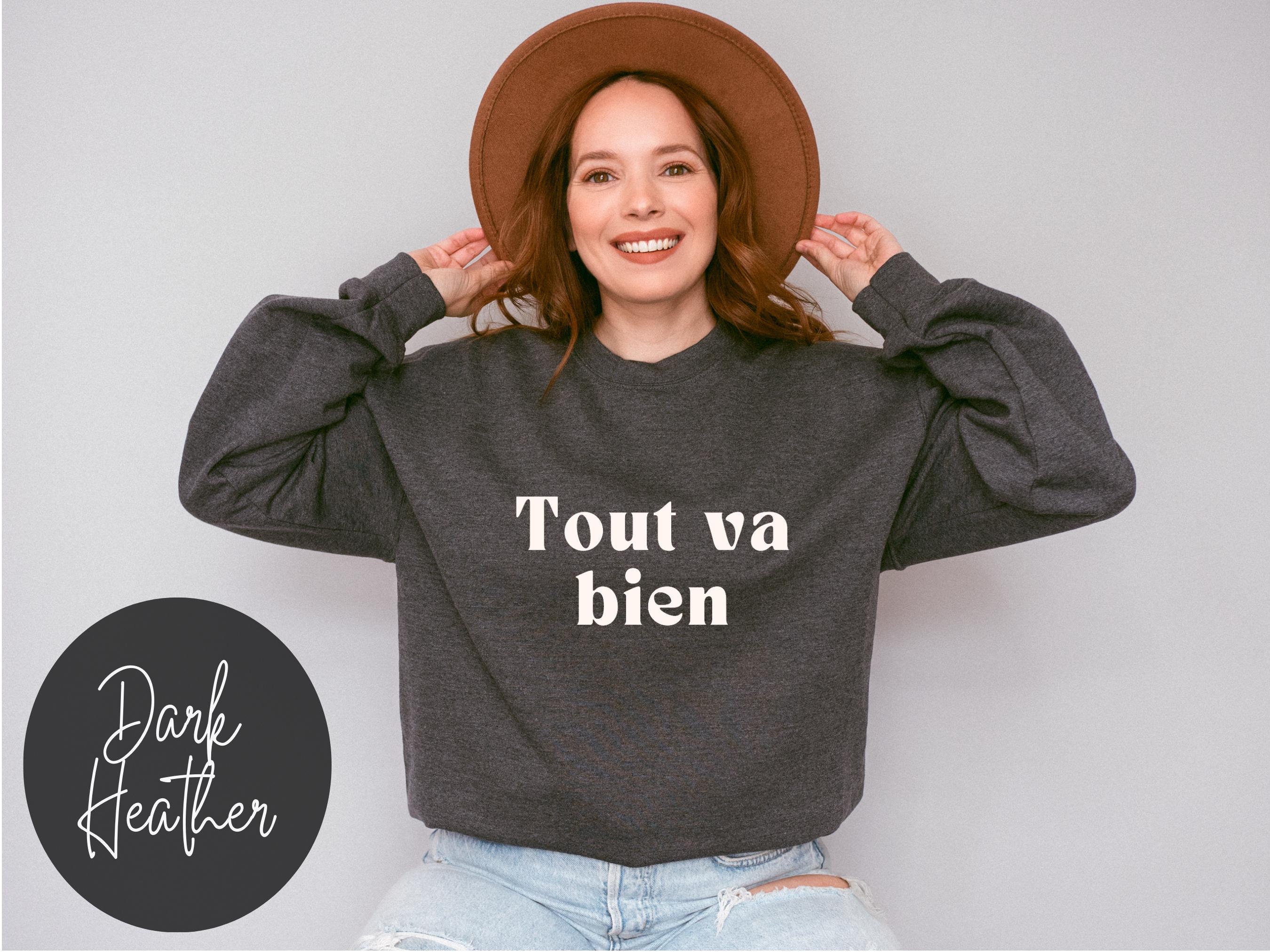 Tout Va Bien Sweatshirt French saying Sweatshirt Merci Sweatshirt Thank you Sweatshirt Travel Sweatshirt Parisian Sweater Positive Sweatshir