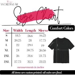 Puede incluir: Una tabla de tallas para ropa Comfort Colors con el texto Reign Wordwear y Size Chart. Incluye una tabla con tallas de S a 3XL, listando medidas de ancho, largo y manga en pulgadas, junto a un diagrama de una camiseta negra.