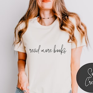 Read More Books Shirt Reader Shirt One More Chapter Shirt Bestselling Author Shirt Bookworm Shirt BookLover Shirt Gifts Bookclub Shirts