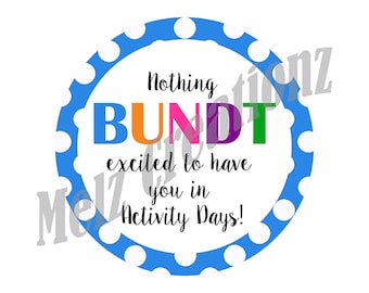 Nothing Bundt Excited Tags for Activity Days