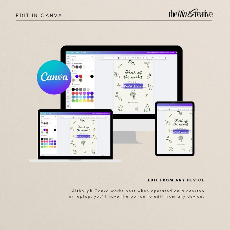May include: A screenshot of a computer screen showing the Canva design platform. The screen shows a design for a bridal shower invitation with the text "Fresh off the market" and a drawing of vegetables and fruit. The design is being edited on a desktop computer and a tablet.