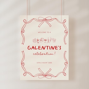 Galentine Party Willkommensschild, Galentine's Day Dekor, bearbeitbare Schildvorlage, Girls Night Out, Galentine's Day Bow, Girly Bow Galentine Dekor