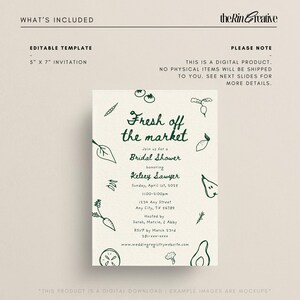 May include: Editable 5x7 inch invitation template for a bridal shower with a green and white color scheme. The invitation features a hand-drawn illustration of vegetables and the text "Fresh off the market" with the bride's name and shower details.