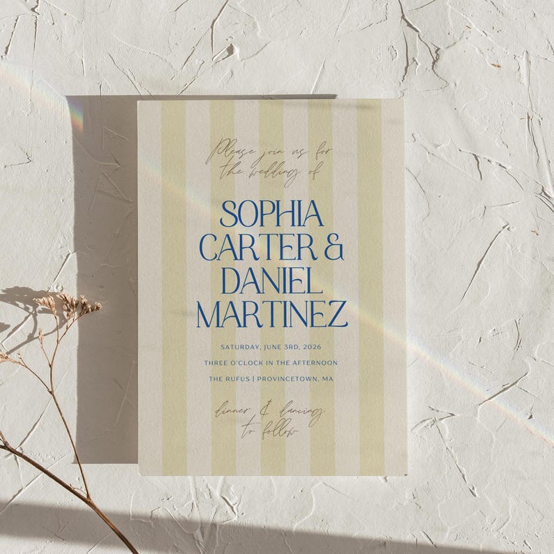 May include: A yellow and white striped wedding invitation with blue text. The invitation reads "Please join us for the wedding of Sophia Carter & Daniel Martinez. Saturday, June 3rd, 2026. Three o'clock in the afternoon. The Rufus | Provincetown, MA. Dinner & dancing to follow."