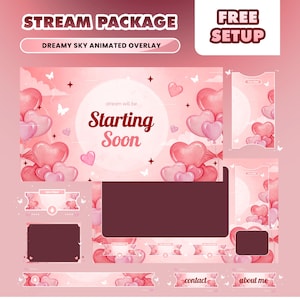 May include: A pink and red animated overlay stream package with a dreamy sky theme. The design includes heart-shaped balloons, butterflies, and the text "Starting Soon." Additional elements include chat boxes, a banner, and buttons labeled "contact" and "about me."