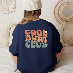 Cool Aunts Club Aunt Sweatshirt, Cool Aunt Sweatshirt,  New Aunt Sweatshirt, Funny Cool Aunt Shirt,Aunt Sweater Future Aunt Gifts Cool