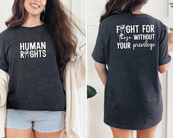 Human Rights Shirt,Equality T-shirt, Feminist Gift Tee, Political Tshirt for Democrat, Equality Womens Right T Shirt, Feminism Gifts, Floral