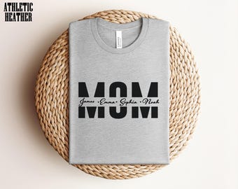 Custom Mom Shirt, Children Name Mom Shirt, Personalized Mama Gift, Mother's Day Gift, Custom Name Shirt,