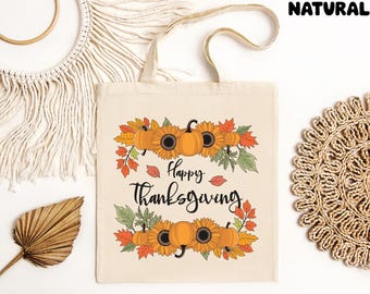 Thanksgiving Tote Bag, Gift For Autumn, Thanksgiving  Gift, Thankful Tote Bag, Thanksgiving Gift Idea, Cute Gift Tote Bag, Fall Season Gift