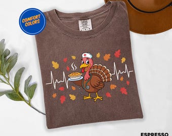 Thanksgiving Nurse Shirt, Cute Turkey Fall Tee, Nurse Life Thanksgiving Tee, Autumn Medical Gift for Women