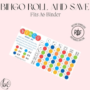Könnte beinhalten: Eine druckbare Bingo-Spielkarte mit bunten Kreisen und Würfelillustrationen. Die Karte enthält den Text "BINGO ROLL AND SAVE" und "Fits A6 Binder". Anweisungen und Preisbeträge sind ebenfalls enthalten. Die Karte ist für den sofortigen Download konzipiert.