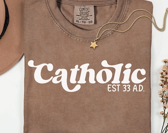 Katolsk t-shirt, katolsk sedan 33 e.Kr., tro kristen skjorta, religiös kollegial rundhalsduk, katolsk klädgåva, kristna kläder